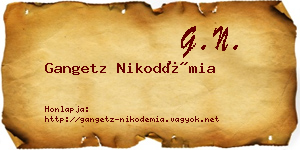 Gangetz Nikodémia névjegykártya